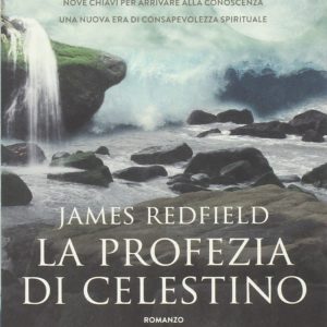 La Profezia di Celestino, James Redfield