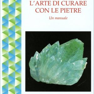 L'Arte di Curare con le Pietre, Michael Gienger