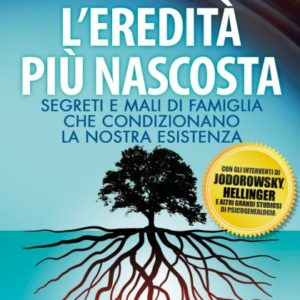 L'Eredità più Nascosta, P. Van Eersel & C. Maillard