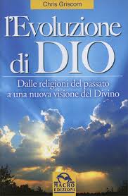 L'Evoluzione di Dio, Chris Griscom