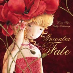 Incontra le Fate, Cathy Dalanssay e Lenia Major