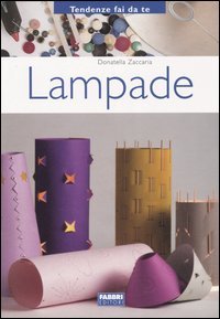 Lampade, Donatella Zaccaria