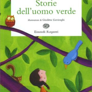 Storie dell'Uomo Verde, Beatrice Masini