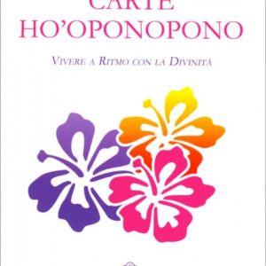 Carte Ho’Oponopono, Stefania Montagna