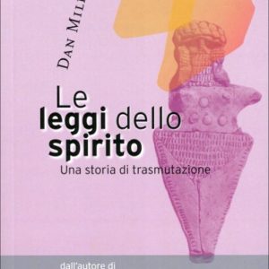 Le Leggi dello Spirito, Dan Millman