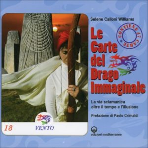 Le Carte del Drago Immaginale, Selene Calloni Williams