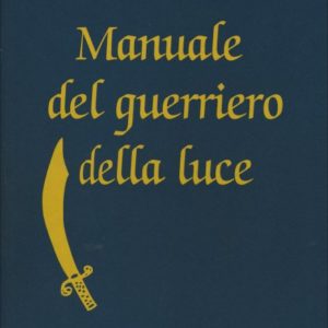 Manuale del Guerriero della Luce, Paulo Coelho