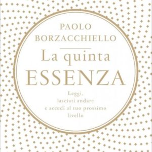 La Quinta Essenza, Paolo Borzacchiello
