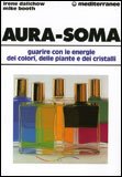 Aura-Soma, Irene Dalichow/Mike Booth