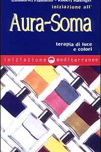 Iniziazione all'Aura-Soma, Galaadriel Flammini